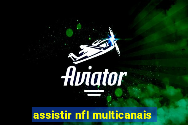 assistir nfl multicanais